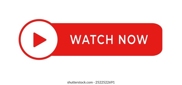 Red watch now viedo play button banner isolated on white background.Flat style vector design.	