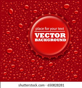 red water drops background with bottle cap