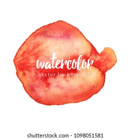 Red watercolor vector background. Abstract watercolor hand painted stain. Element for your design.