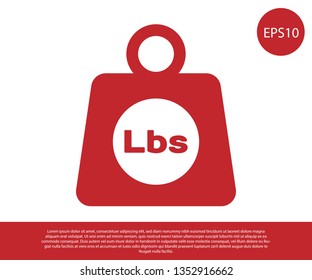 Red Weight pounds icon isolated on white background. Pounds weight block for weight lifting and scale. Mass symbol. Vector Illustration