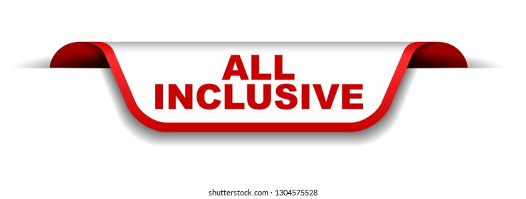 red and white banner all inclusive