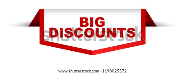 Red White Banner Big Discounts Stock Vector Royalty Free 1198025572