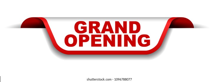 red and white banner grand opening