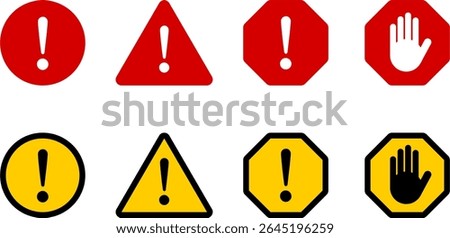 Red White Black Yellow Round Circle Octagonal and Triangular Warning or Attention Caution Sign with Exclamation Mark and Stop Hand Symbol Flat Icon Set. Vector Image.