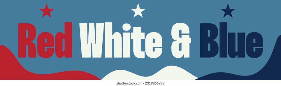 Red White and Blue banner for 
 4th July independence day.Vector stars and stripes on blue background for picnics,covers,posters,celebrations,flyers,template american style