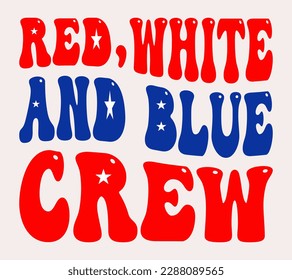 Red White and Blue crew