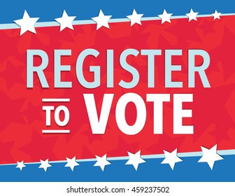 Red white and blue election day register to vote