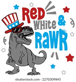 Rot Weiß und Rawr , Vektor 4. Juli, Unabhängigkeitstag , EPS Design. US T-Rex Illustration, Dino American Flag. T-Shirt-Design. America Saurus Rex. Dinosaurier Papa 