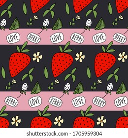 Red and white strawberries on striped black background with text "Love Berry". Vector seamless pattern in cartoon style. Simple vector design for fabric, textile, prints, packaging, scrapbooking.