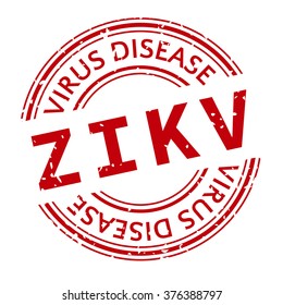 Red and white Zika Virus stamp. Vector illustration for warning message. Information sign with ZIKV.  Do not Get Pregnant.