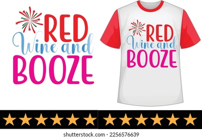 Red Wine and Booze svg t shirt design svg