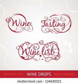 Red wine drops over text and gray background. Vector Illustration, eps 10, contains transparencies