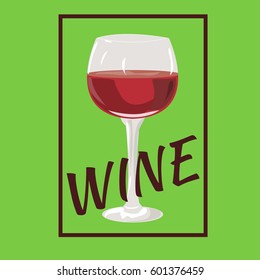 Red wine glass. Vector illustration. Square frame. Text "wine".