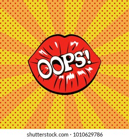 Red woman lips. OOPS! Pop art background. Vector illustration