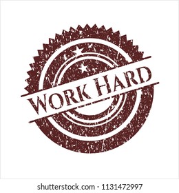 Red Work Hard distressed rubber stamp