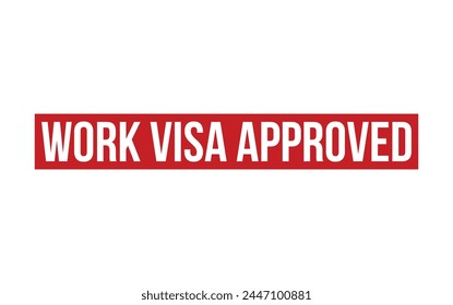 Red Work Visa Approved Rubber Stamp Seal Vector