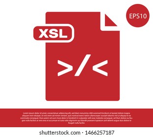 Red XSL file document. Download xsl button icon isolated on white background. Excel file symbol.  Vector Illustration