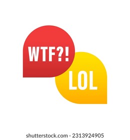 Red and yellow chat bubble with letters LOL and WTF. Concept of exclaim with negative conversation or aggressive astonishment. flat style trend modern logo graphic art design. Vector illustration