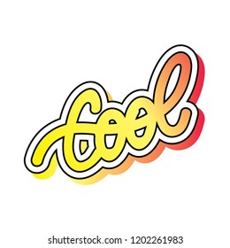 Red and yellow gradient text cool sticker on white background. Retro gradient sticker or logo.  Vector illustration of badge. Comic style. Fashion trendy badge 3D.