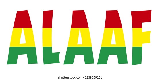 Red, yellow, green flag. Slogan alaaf, Dutch and Germany language. Happy parade carnival, carnaval festive. Vector quotes slogan banner. Costume. dancing festival. the Netherlands, holland party. 