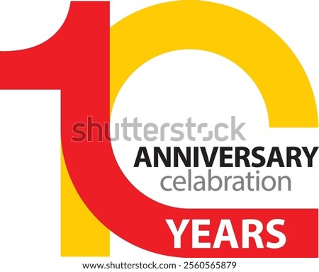 red and yellow number 10 with words years anniversary celebration in the bottom isolated on white background.
