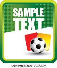 red and yellow penalty cards with soccer ball on vertical green halftone banner