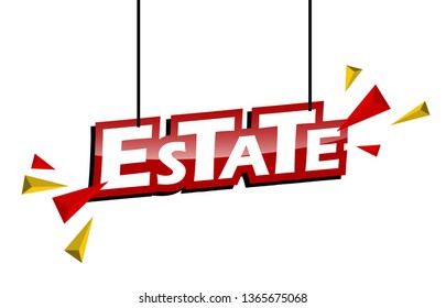 red and yellow tag estate
