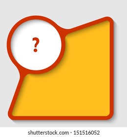 red and yellow text frame with question mark