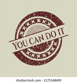 Red You can do it distress rubber grunge texture seal