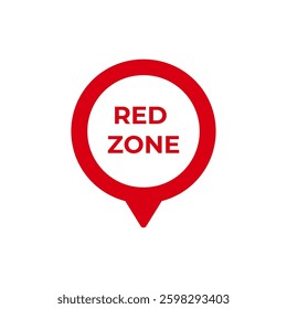 Red zone warning sign features a circular design with bold red text in the center.