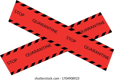 red-black protective tape with the words "stop quarantine"