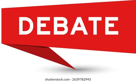 Redcolor speech banner with word debate on white background