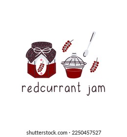 Redcurrant jam's jar with spoon and redcurrant. Vector illustration isolated on white background. 