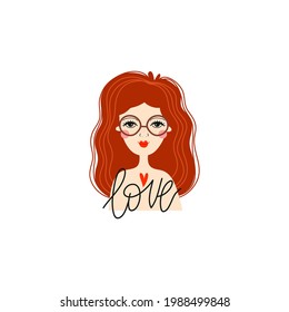 Red-haired girl with glasses, red heart and lettering Love, illustration for motivation, suitable for a postcard, poster, application on a T-shirt or sweatshirt