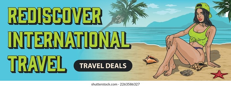 Rediscover international travel banner colorful with tourist girl in panties and T-shirt sits on exotic beach during holidays vector illustration