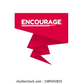 Redlabel with word encourage on white background. sticker,tag.