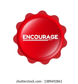 Redlabel with word encourage on white background. sticker,tag.