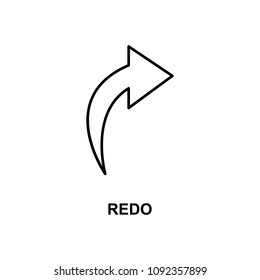 redo sign icon. Element of simple web icon with name for mobile concept and web apps. Thin line redo sign icon can be used for web and mobile on white background