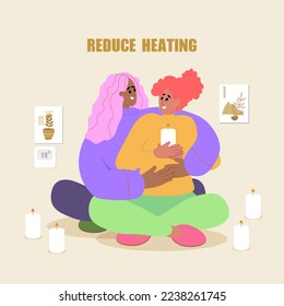 Reduce heating. Save Energy. Women Couple are Hugging each other in Lotos Pose and Candles around. Thermostat 19 degrees Temperate, Pictures on the wall. Vector illustration.