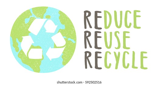 Reduce reuse recycle lettering and Earth sign. Vector hand drawn illustration