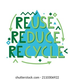 reduce reuse recycle lettering. Vector illustration