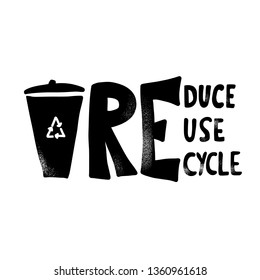 Reduce Reuse Recycle. Quote with decor isolated on white background. Emblem with handwritten lettering.  Vector conceptual illustration. 