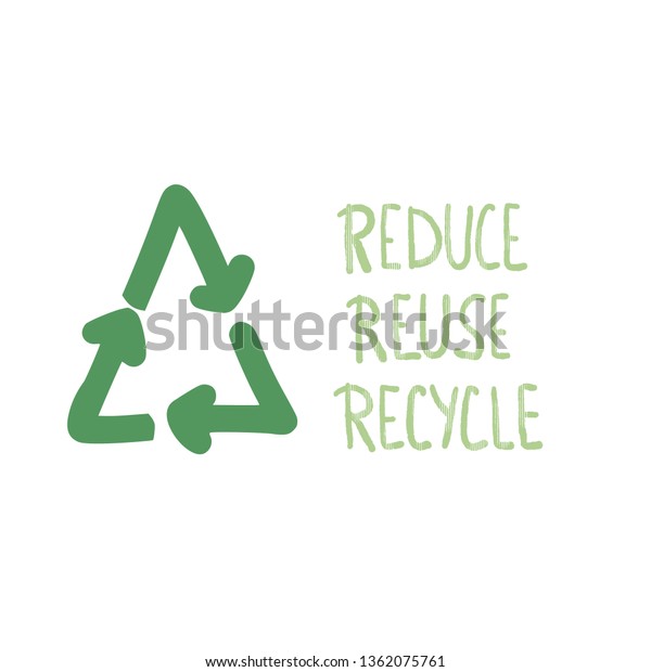 Reduce Reuse Recycle Quote Decor Emblem Stock Vector (Royalty Free ...