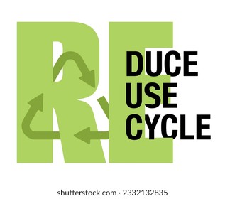 Reduce, Reuse, Recycle - slogan of environment saving program in flat decoration. Isolated vector motivational emblem.