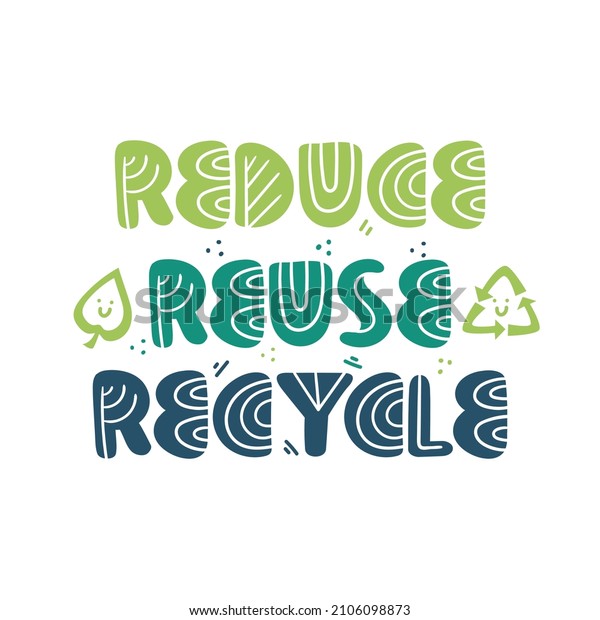 Reduce Reuse Recycle Vector Quote Lettering: เวกเตอร์สต็อก (ปลอดค่า ...