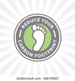 Reduce your carbon footprint icon with green environment foot imprint badge. Vector illustration.