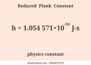 Reduced Plank Constant. Physics constant. Education. Science. Vector illustration.