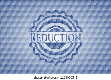 Reduction blue polygonal badge.
