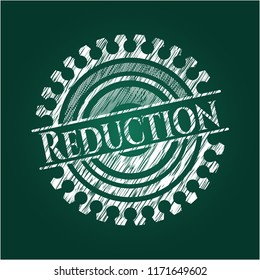 Reduction chalkboard emblem written on a blackboard
