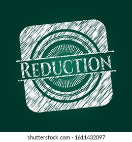 Reduction chalkboard emblem written on a blackboard. Vector Illustration. Detailed.